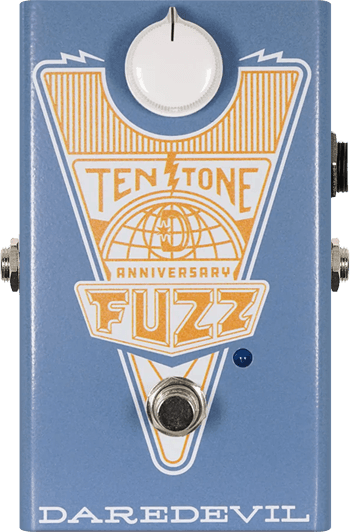 Ten Tone Anniversary Fuzz