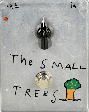 The Small Trees